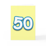 50 Year Birthday or Anniversary - Add Text cards