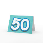 50 Year Birthday or Anniversary - Add Text Card