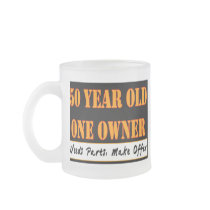 50 Year Old, One Owner - Needs Parts, Make Offer Mugs