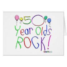 50 Year Olds Rock ! Cards