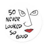 50th birthday, 50 never looked so good! stickers