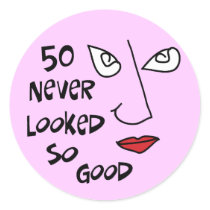 50th birthday, 50 never looked so good! round stickers
