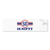 50th Birthday Bumper Stickers