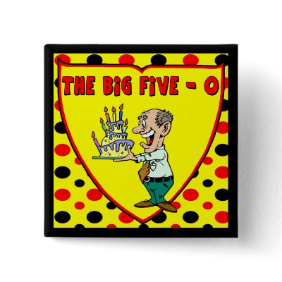 50th Birthday Button by 50th_birthday_gifts