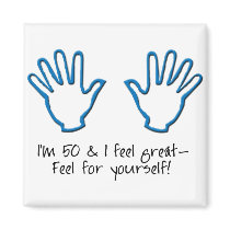 50th birthday Feel Me Fridge Magnets
