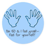 50th birthday Feel Me Round Sticker