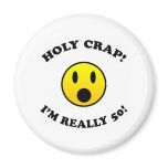 50th Birthday Gag Gifts Fridge Magnet