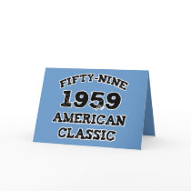 50th Birthday Gifts, 1959 American Classic! Greeting Card