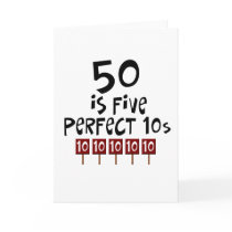 50th birthday gifts, 50 is 5 perfect 10s! cards by 50thbirthdaygifts_ 50th birthday gifts, 50 is 5 perfect 10s! cards