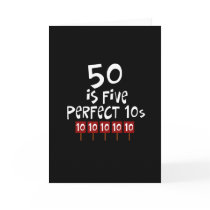 50th birthday gifts, 50 is 5 perfect 10s! card