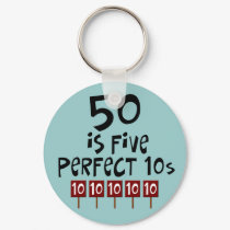 50th birthday gifts, 50 is 5 perfect 10s! keychains by 50thbirthdaygifts_ 50th birthday gifts, 50 is 5 perfect 10s! keychains