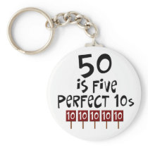 50th birthday gifts, 50 is 5 perfect 10s! key chains