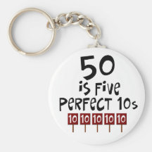 50th birthday gifts, 50 is 5 perfect 10s! key chains