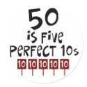 50th birthday gifts, 50 is 5 perfect 10s! stickers
