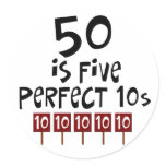 50th birthday gifts, 50 is 5 perfect 10s! sticker