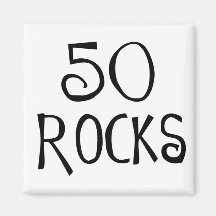 50th birthday gifts, 50 ROCKS Magnets