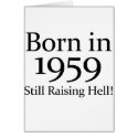 50th Birthday Gifts, Born in 1959! cards by 50thbirthdaygifts 50th Birthday Gifts, Born in 1959! cards