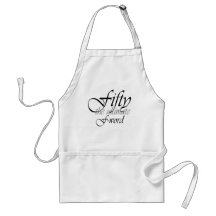 50th birthday gifts - Fifty, the ultimate F-Word! Apron