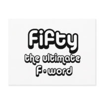 50th birthday gifts - Fifty, the ultimate F-word Postcard