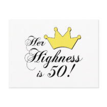 50th birthday gifts, Her highness is 50! Postcard
