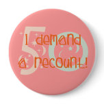 50th birthday gifts, I demand a recount! Pins