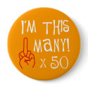 50th birthday Middle Finger Salute buttons by 50thbirthdaygifts_ 50th birthday Middle Finger Salute buttons