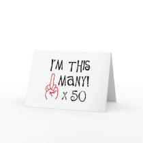 50th birthday Middle Finger Salute cards by 50thbirthdaygifts_ 50th birthday Middle Finger Salute cards