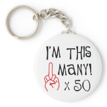 50th birthday Middle Finger Salute Key Chain