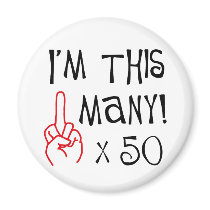 50th birthday Middle Finger Salute magnets