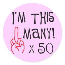50th birthday Middle Finger Salute Round Sticker