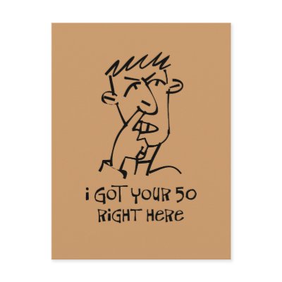 50th birthday Nose Picker, I got your 50! Post Card by 50thbirthdaygifts_