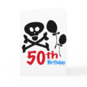50th Birthday Skull Crossbones card