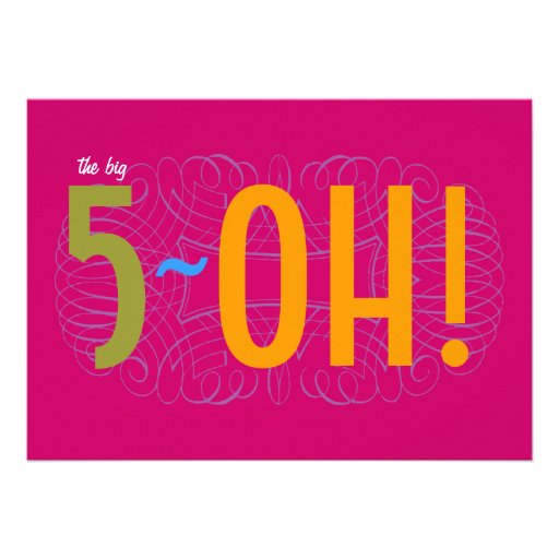 50th Birthday - the Big 5-OH! Personalized Invite