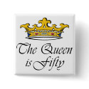 50th birthday The Queen is 50! buttons