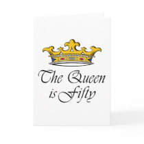 50th birthday The Queen is 50! cards