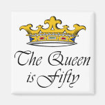 50th birthday The Queen is 50! Magnets