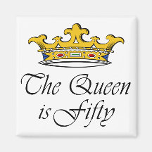 50th birthday The Queen is 50! Magnets
