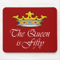 50th birthday The Queen is 50! Mouse Pad