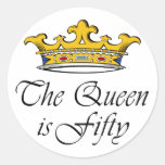 50th birthday The Queen is 50! Round Sticker