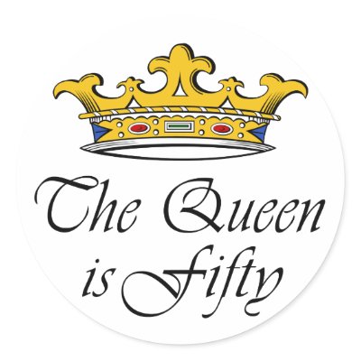 50th birthday The Queen is 50! Round Sticker by 50thbirthdaygifts_