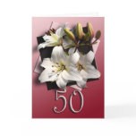 50th Happy Birthday Card - White Lilies
