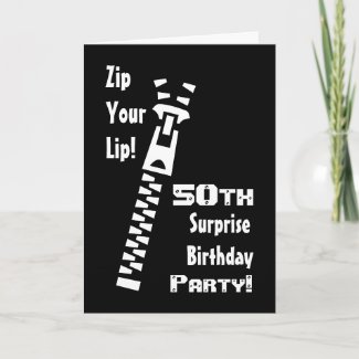 Surprise Birthday Party Invitations on 50th Surprise Birthday Party Invitation   Zipper Card