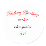 51 Birthday Spanking Stickers