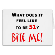 51 Bite Me! Card