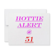 51 Hottie Alert invitations by oddballbirthdays6 51 Hottie Alert invitations