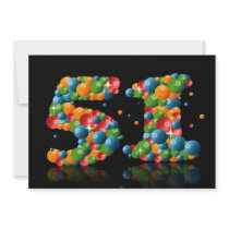 51st Birthday party, with bubbles and balls Announcement