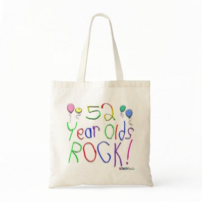 52 Year Olds Rock ! Canvas Bag by BirthdaysRock