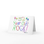 52 Year Olds Rock ! Card