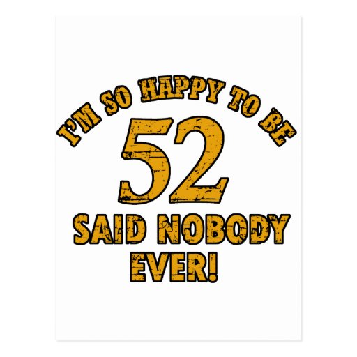 52nd birthday designs post card