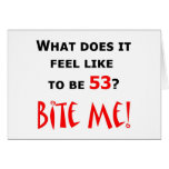 53 Bite Me! Card